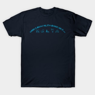 When I Grow Up [Teal] #2 T-Shirt